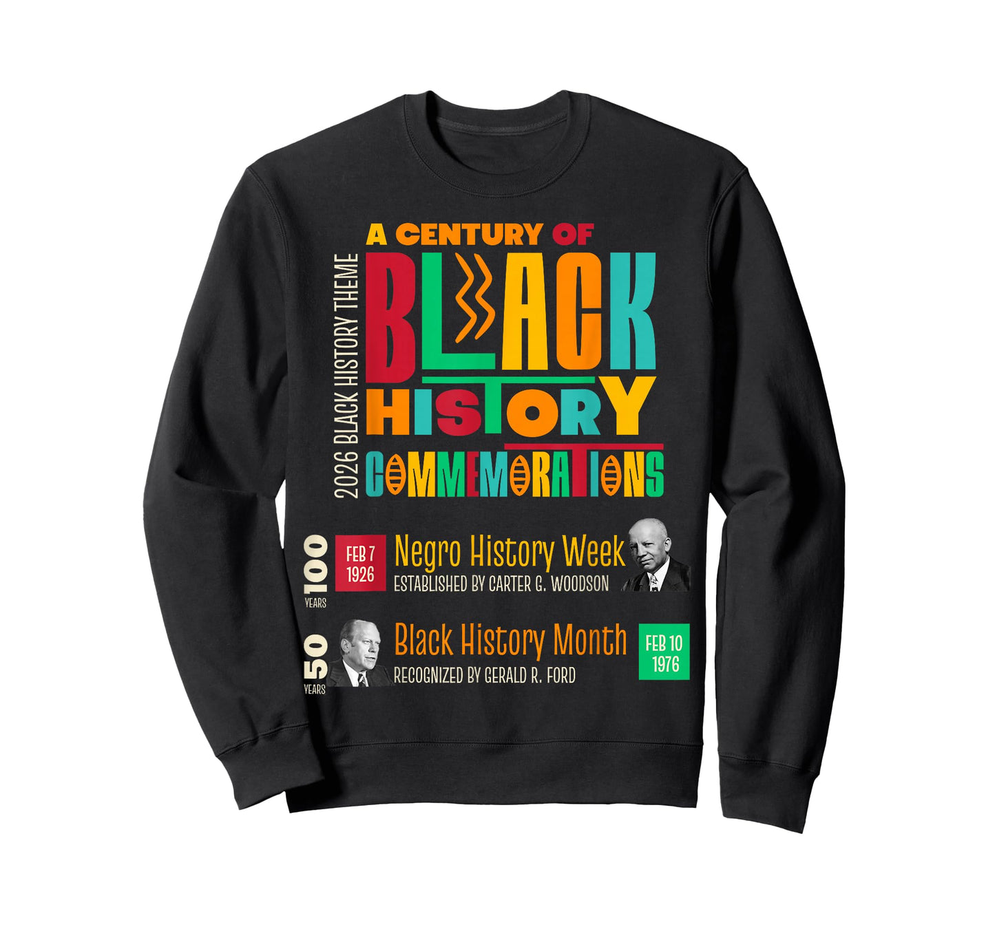 A Century of Black History Commemorations 2026 Black History T-Shirt