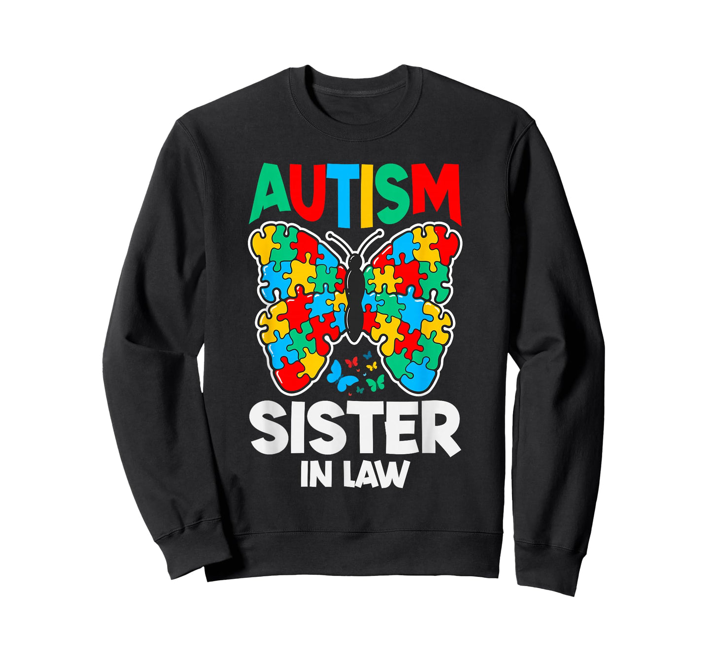 Autism Sister-in-Law Butterfly Awareness Puzzle Piece Ribbon T-Shirt