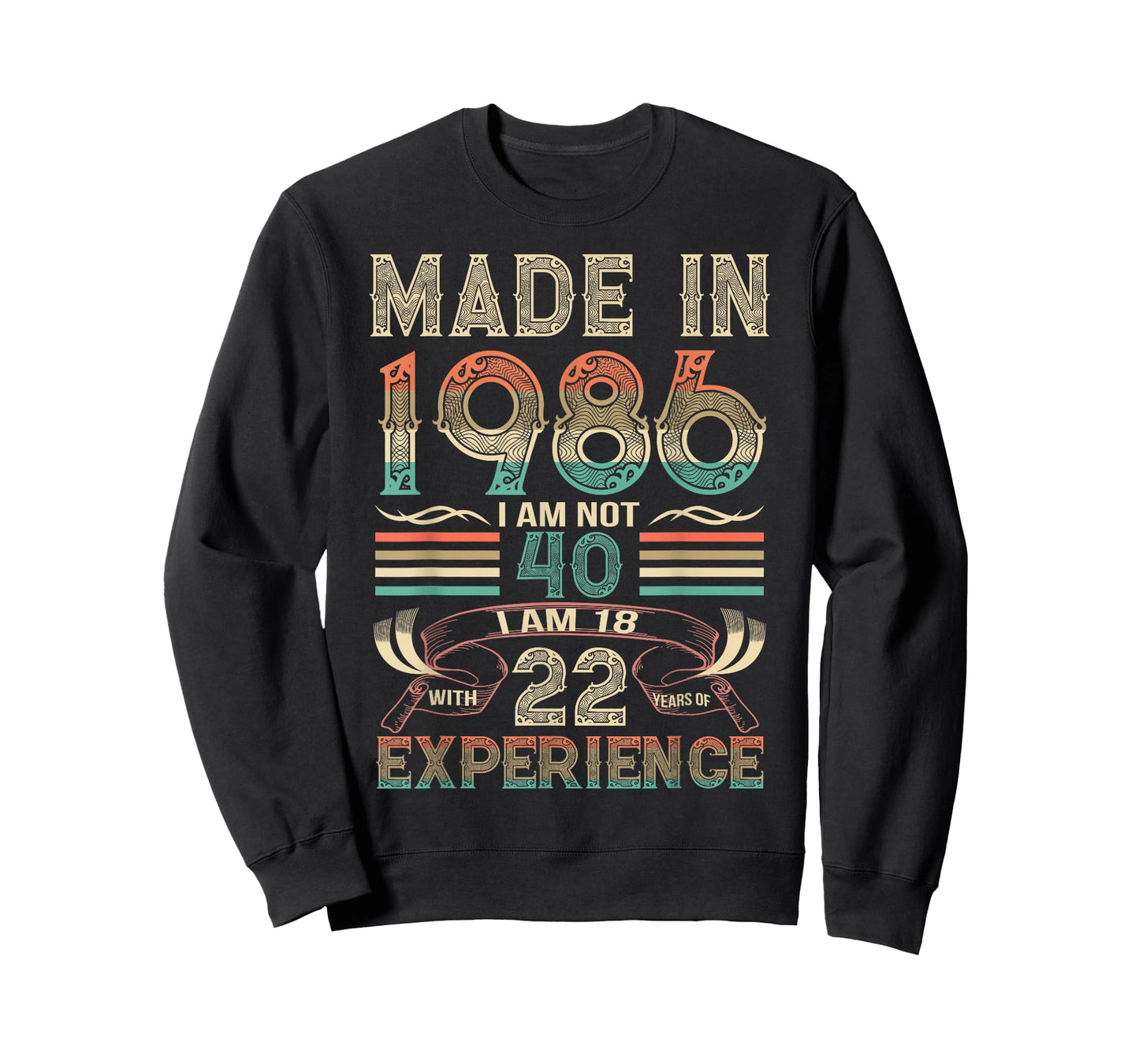 Made in 1986 I'm Not 40th Birthday Experience Vintage Retro T-Shirt