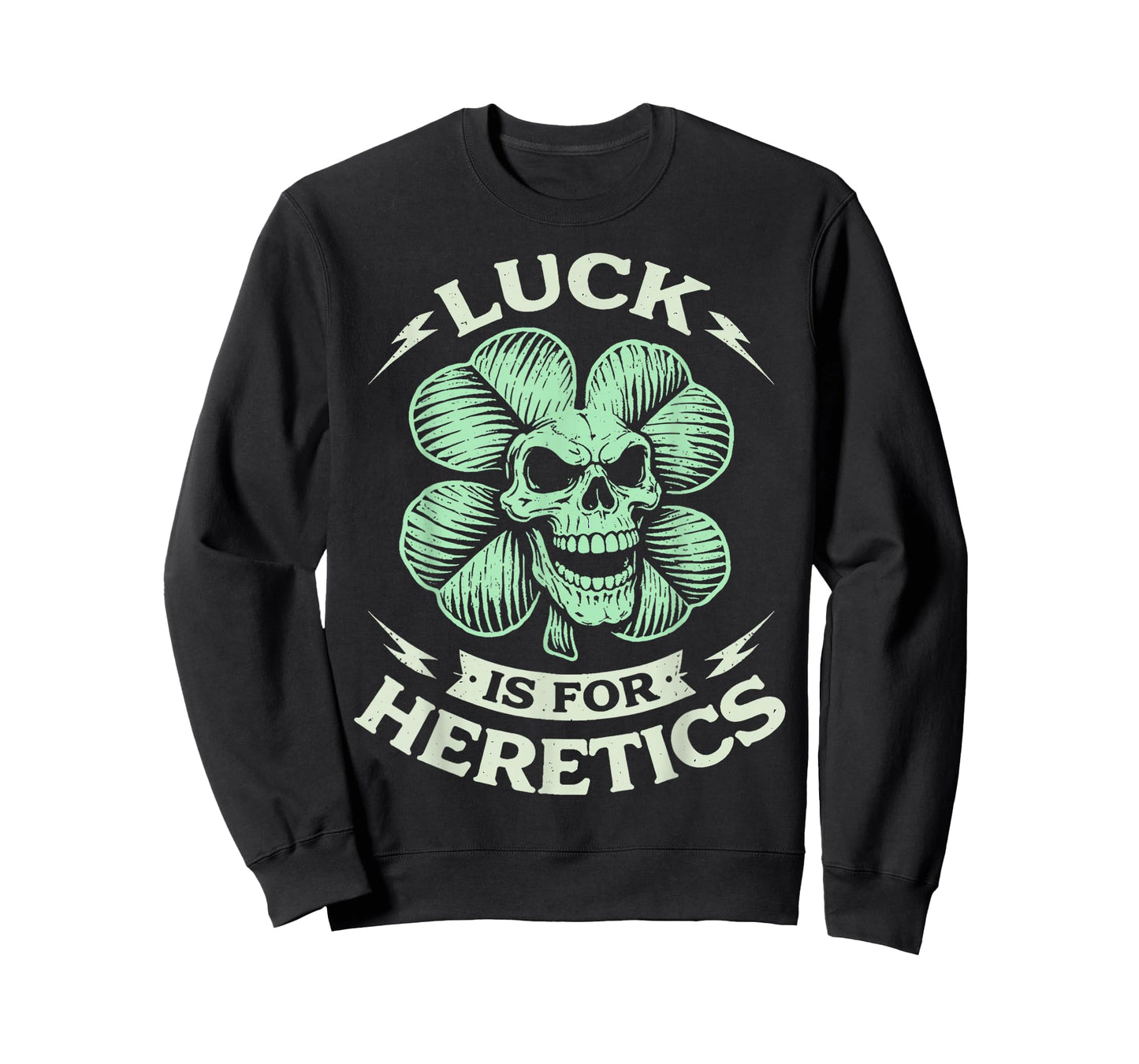 Luck is for Heretics Proverbs 16:33 Saint Patricks Day Skull T-Shirt