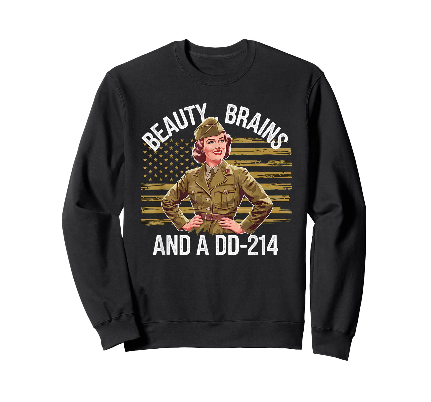 Beauty Brains and A DD-214 Strong Veteran Woman American T-Shirt