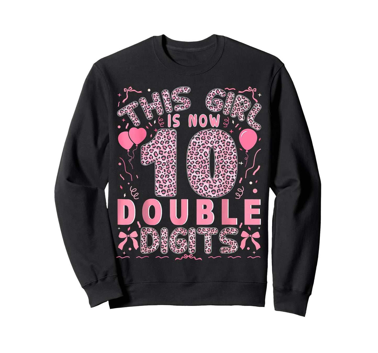 This Girl is Now 10 Double Digits Coquette Leopard Pink T-Shirt