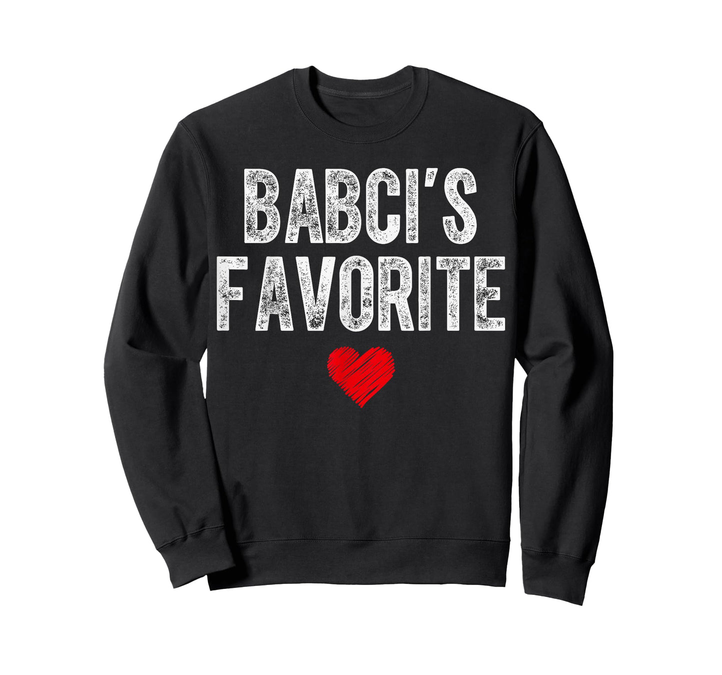 BABCI’S Favorite Heart Graphic for Mothers Day Grandchild T-Shirt