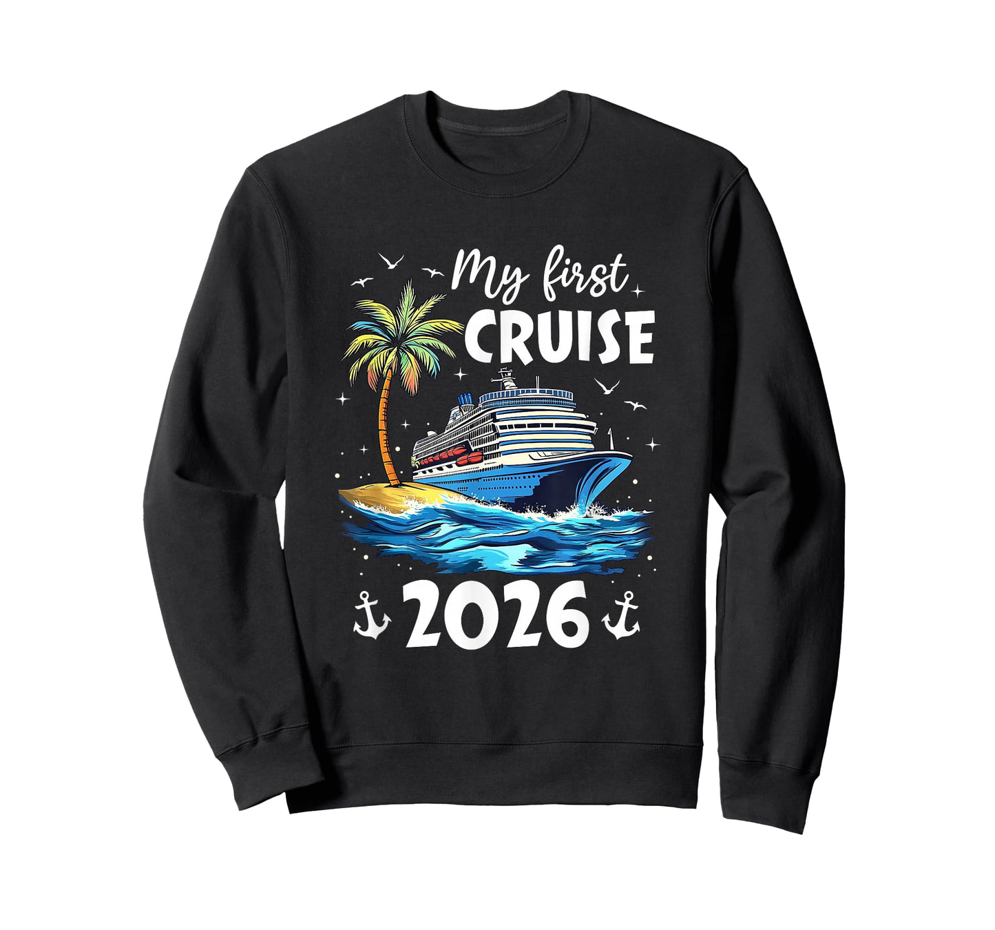 My First Cruise 2026 Funny First Time Cruise Vacation 2026 T-Shirt