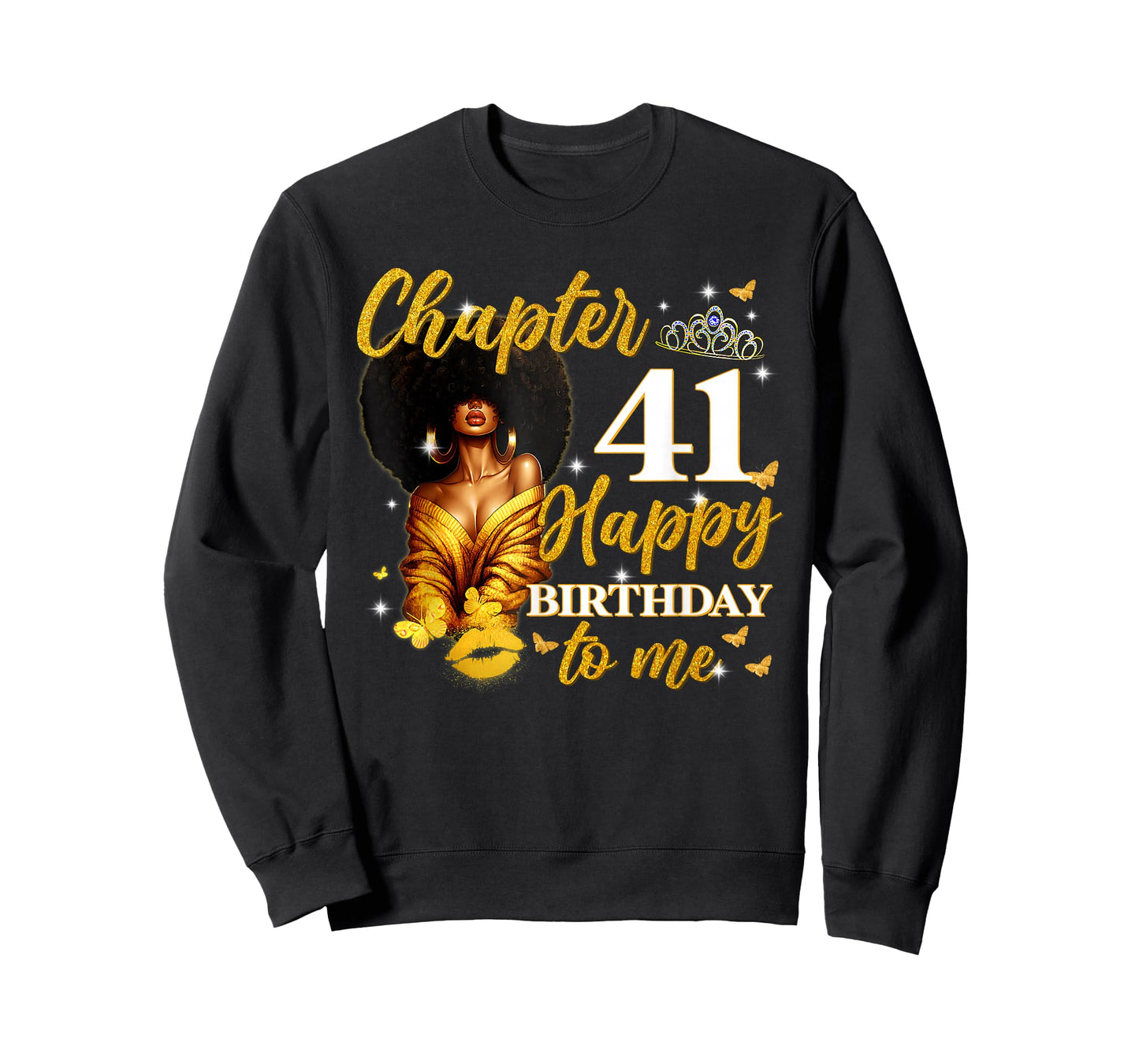 Chapter 41 Women Happy 41st Birthday to Me Queen T-Shirt
