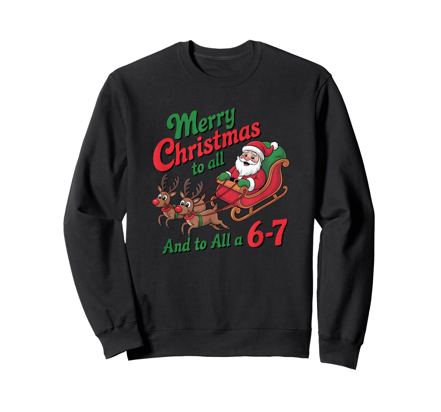 Funny 67 Christmas Shirt 67 Merry Christmas to All a 67 T-Shirt