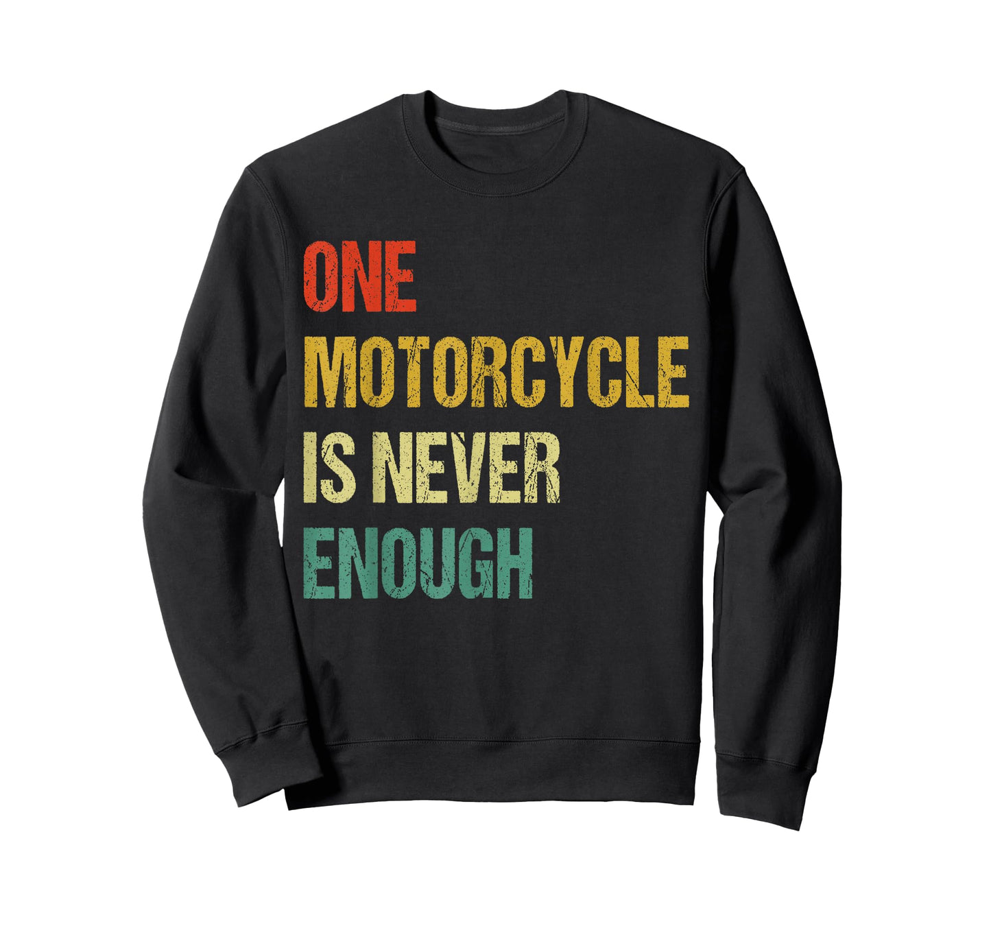 One Motorcycle is Never Enough Funny Grandpas Biker Rider T-Shirt