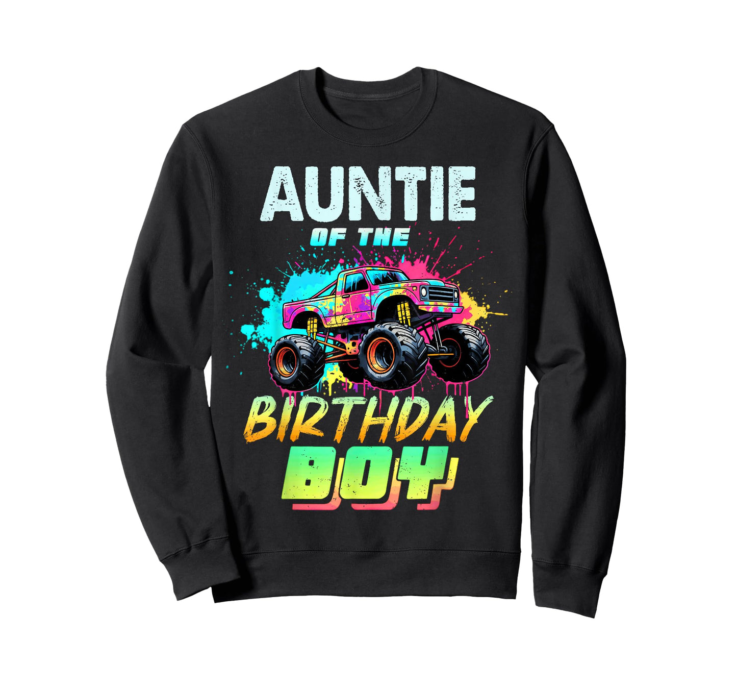 Auntie of The Birthday Boy Monster Truck Colorful T-Shirt