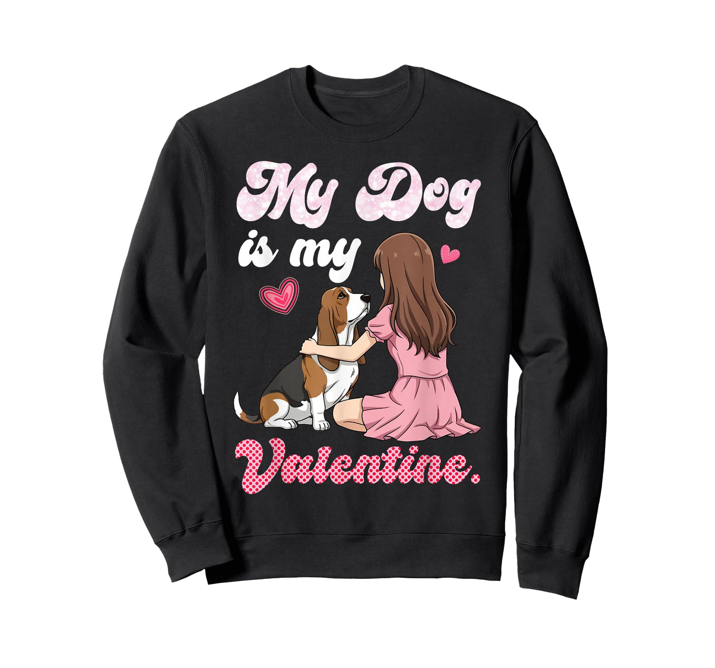Cute Girl with My Dog is My Valentine Basset Hound Mom Mama T-Shirt