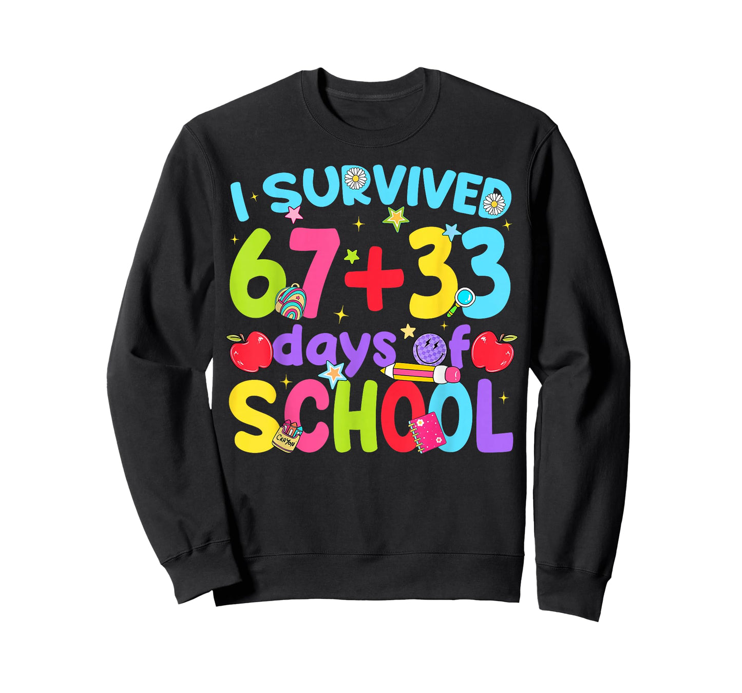 I Survived 67 + 33 Days of School Funny Boy Girl Teacher T-Shirt