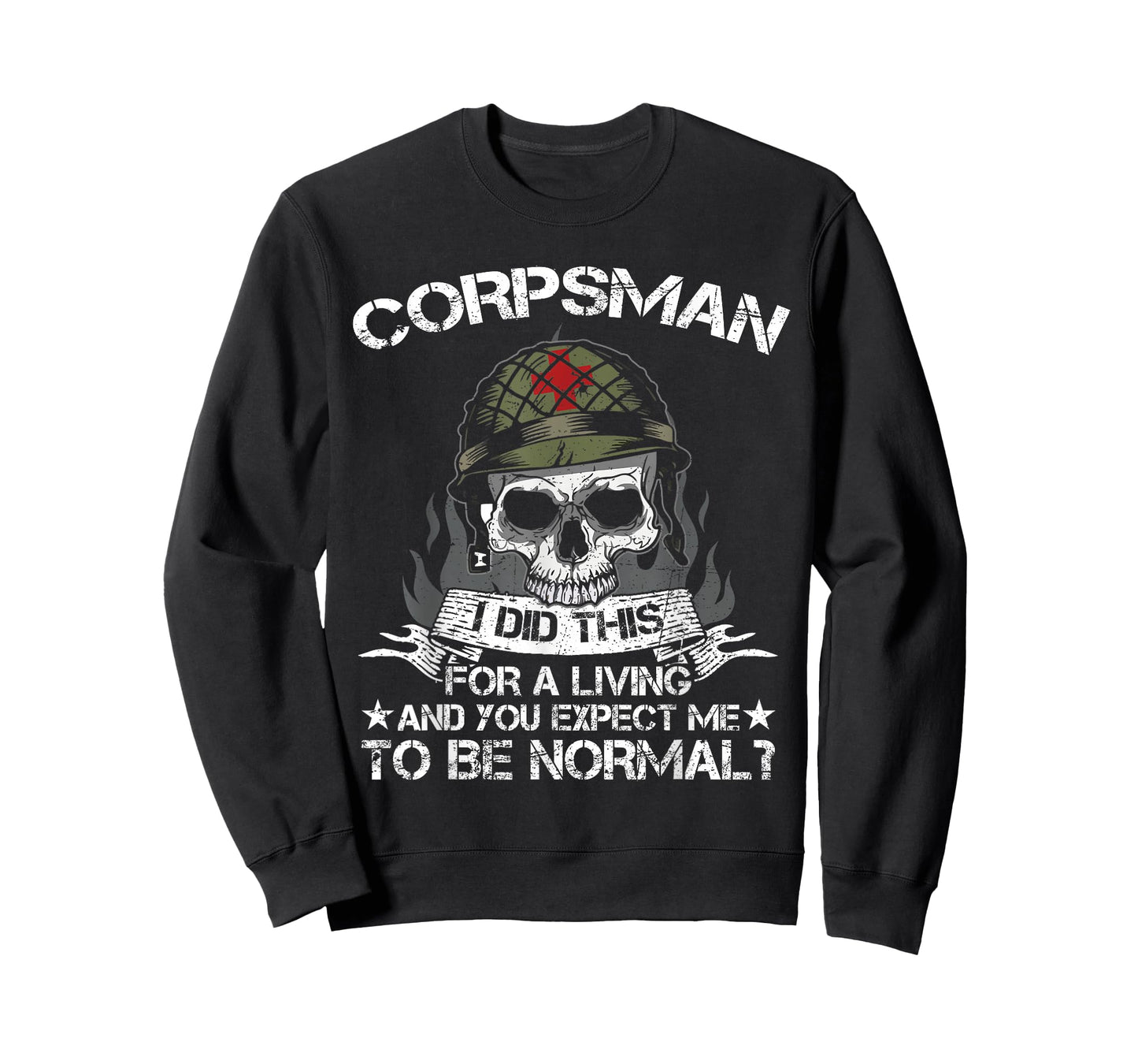 Funny US Military Hospital Corpsman I Did This for A Living T-Shirt
