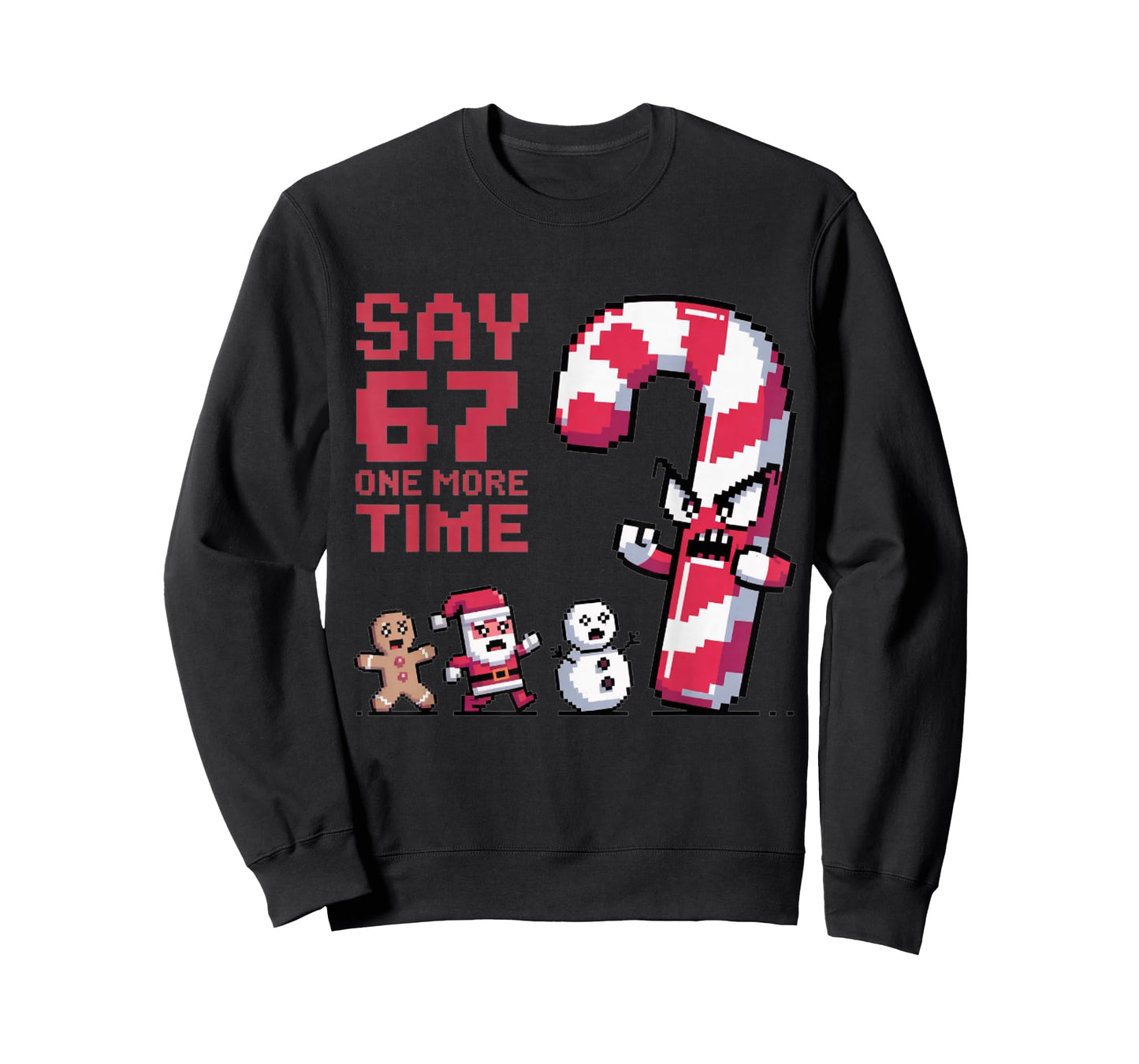 Funny Christmas Six Seven Meme Say 67 One Humor More 7 Time T-Shirt