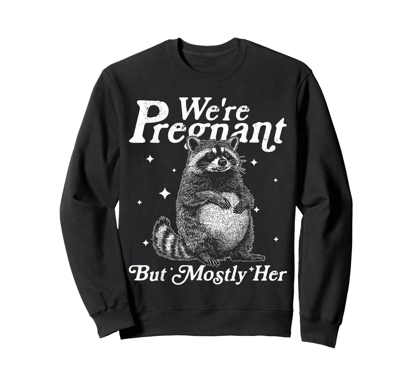 Vintage We're Pregnant But Mostly Her Funny Raccoon Matching T-Shirt