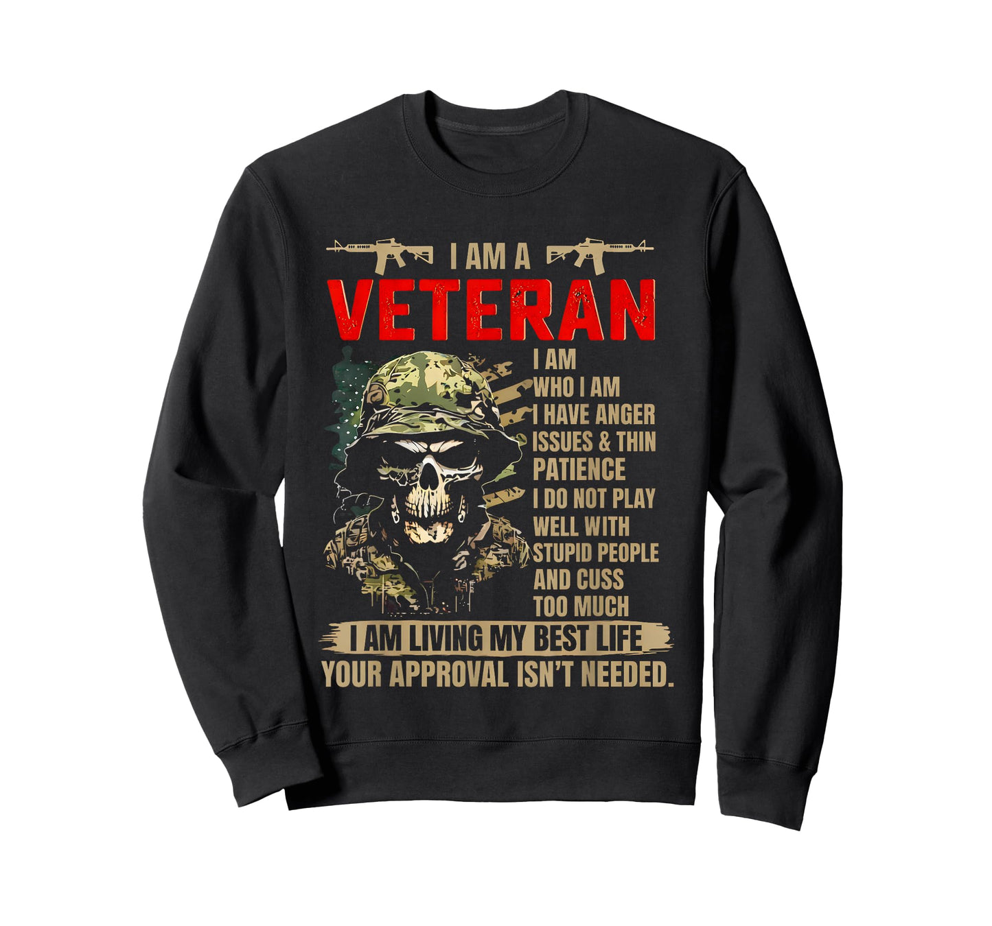 I Am A Veteran I Am Who I Am Have Anger Issues & Thin Patien T-Shirt