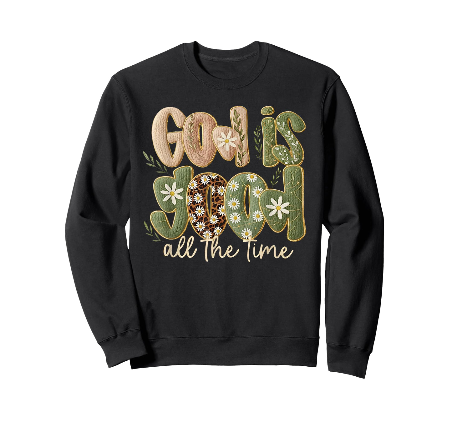 God is Good All The Time Christian Jesus Faith Bible Verse T-Shirt