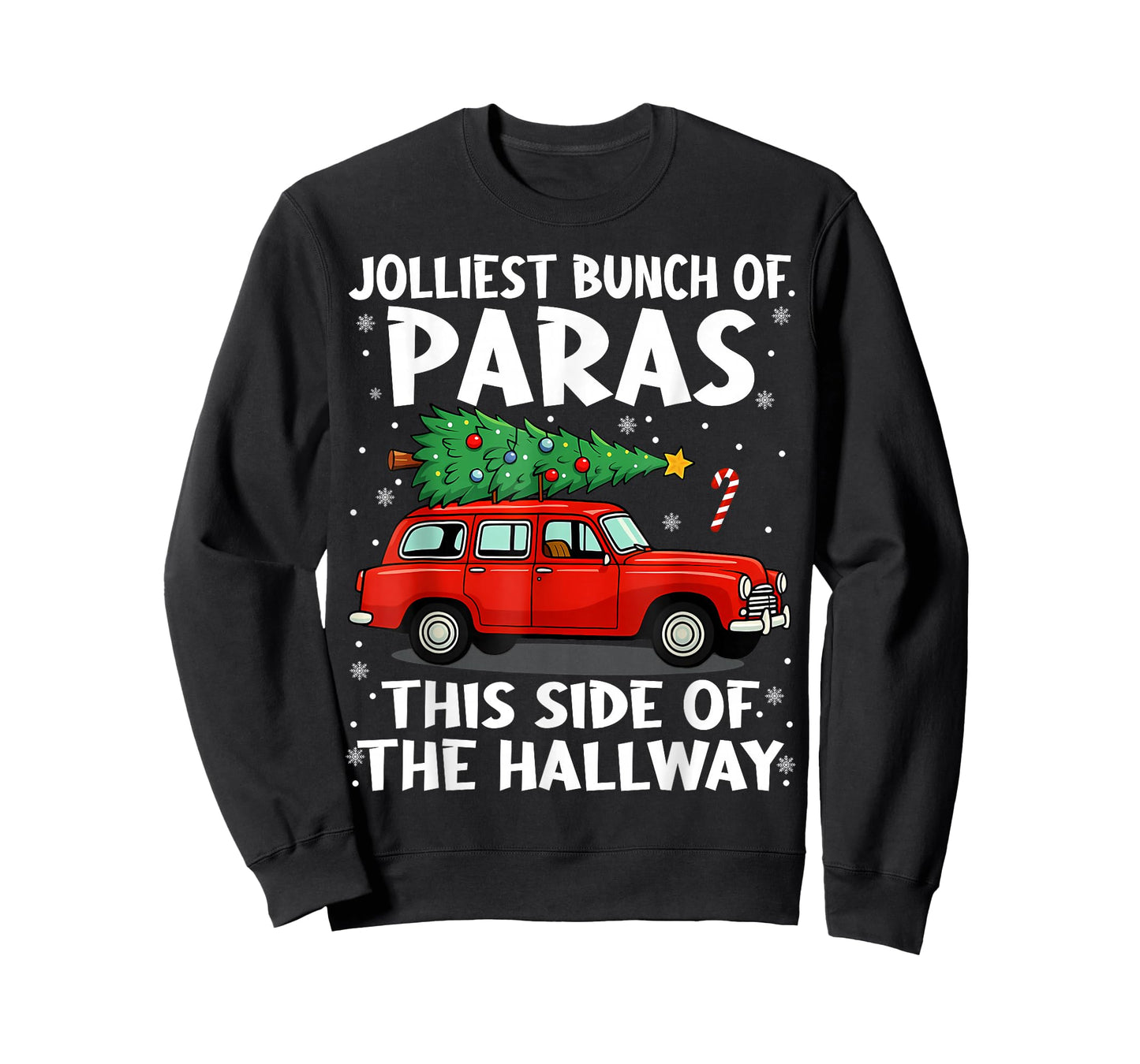 Jolliest Bunch of Paras This Side of The Hallway Christmas T-Shirt