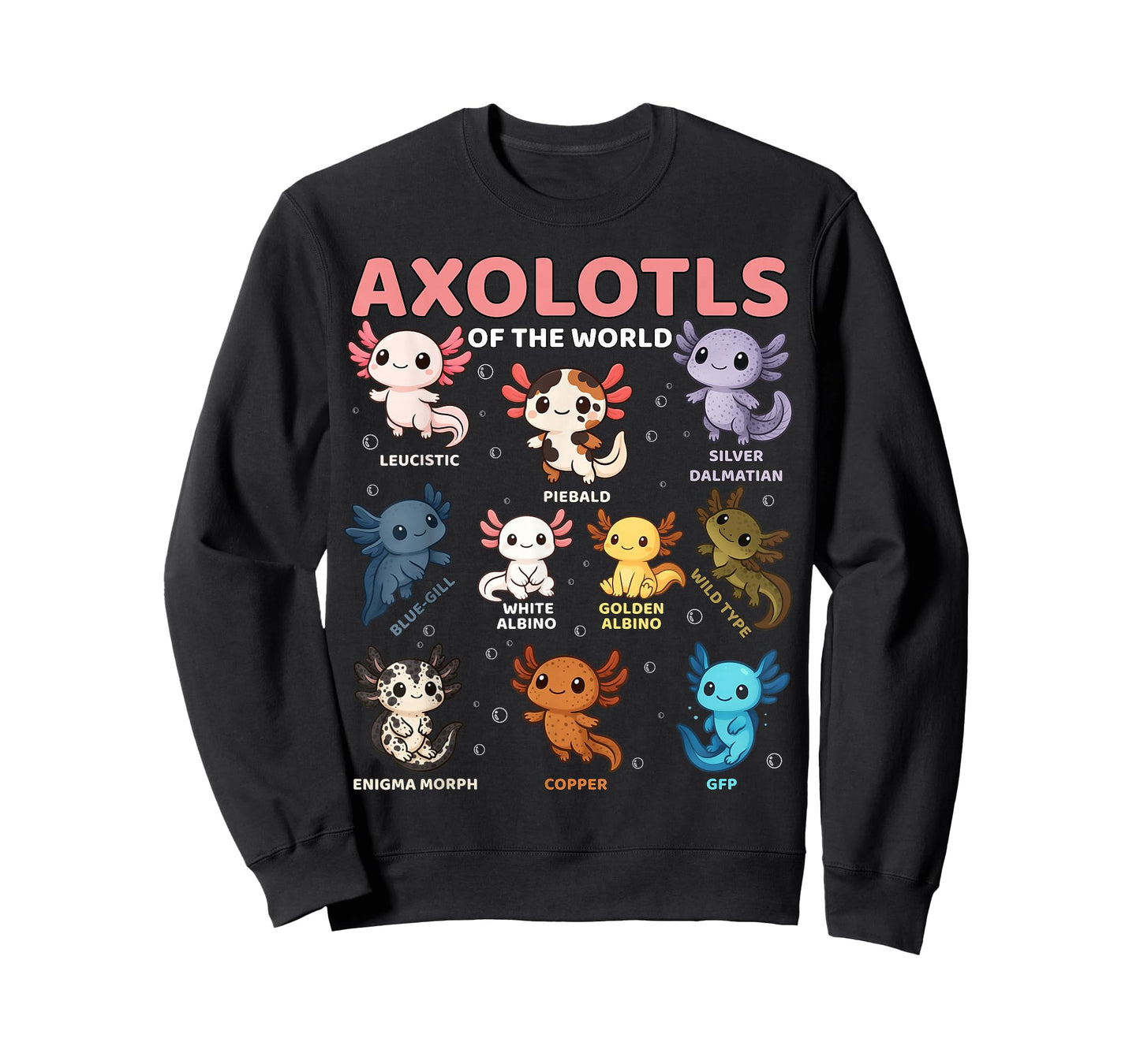 Cute Kawaii Axolotls of The World Funny Axolotl Types T-Shirt