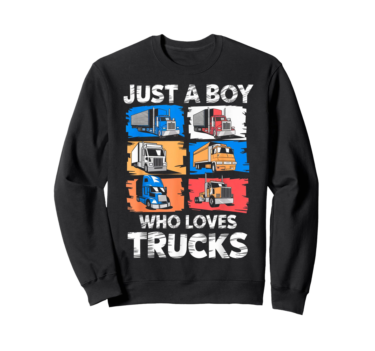 Just A Boy Who Loves Trucks Funny Semi Truck Lover Kids Boys T-Shirt