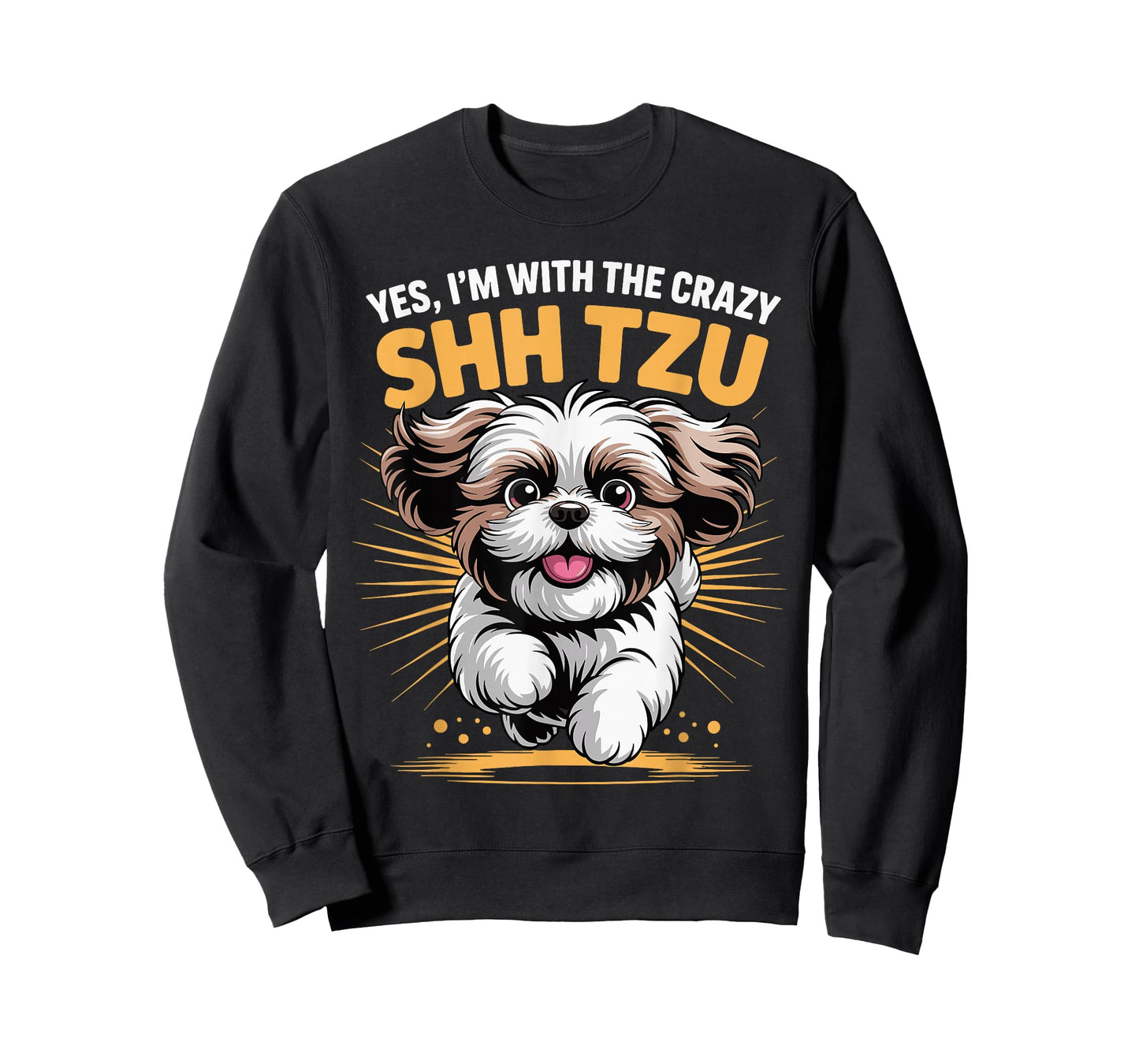 Funny Cute Pet Dog Breed Yes I'm with The Crazy Shih Tzu T-Shirt