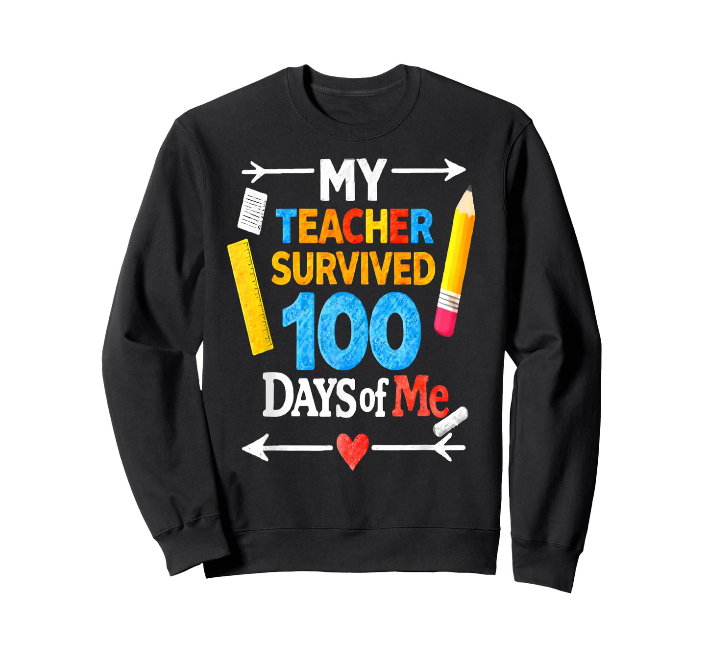 My Teacher Survived 100 Days of Me Funny 100th Day of School T-Shirt