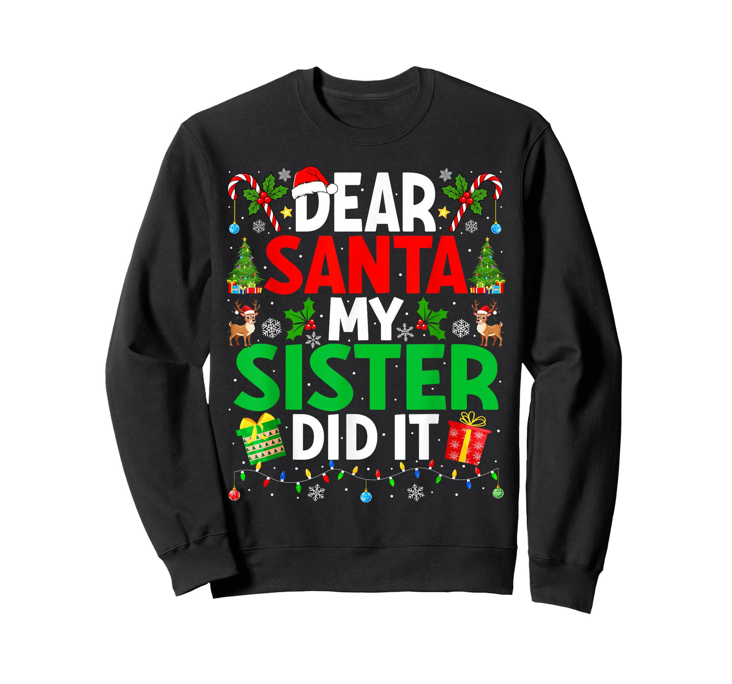 Dear Santa My Sister Did It Funny Family Matching Christmas T-Shirt