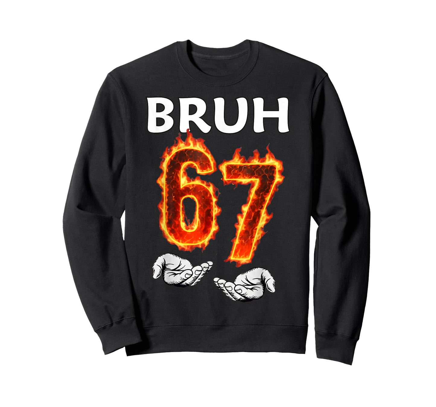 6 7 Meme Six Seven Bruh 67 Hands Meme Girls Boys Kids Funny T-Shirt