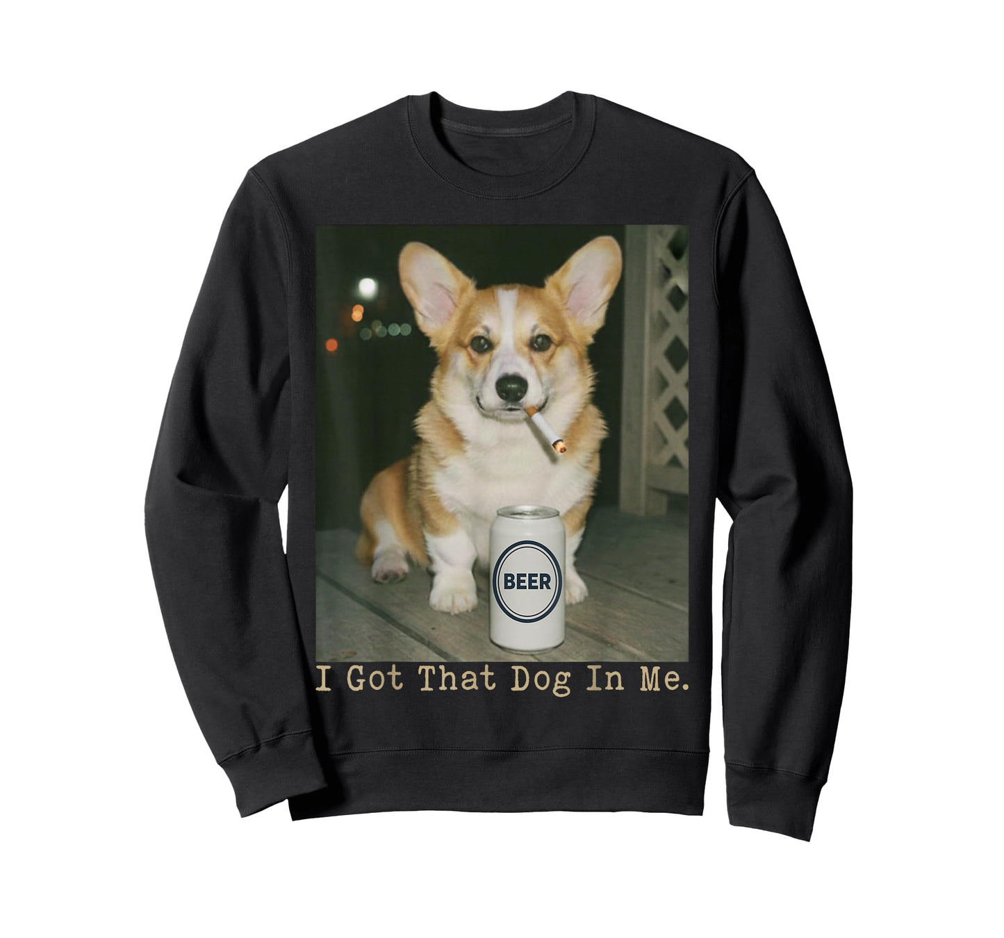 I Got That Dog in Me Funny Dog Corgi for Men Women T-Shirt
