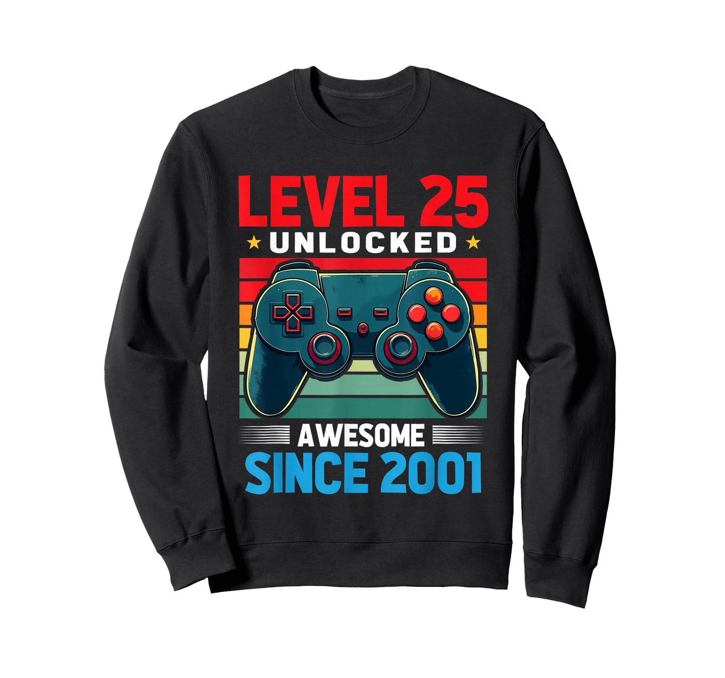 Level 25 Unlocked Awesome Since 2001 25th Birthday Gaming T-Shirt