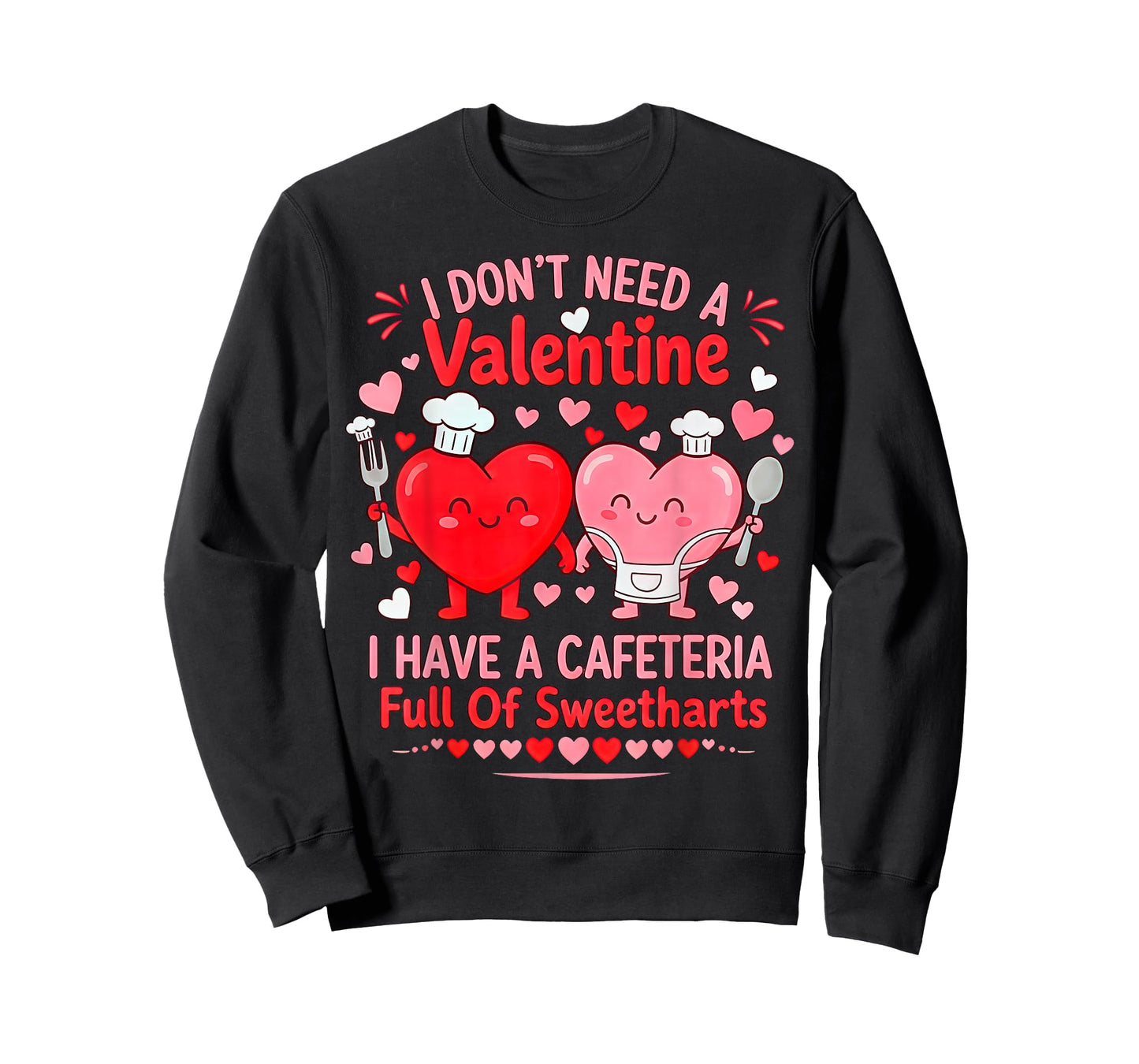 Funny Lunch Lady Valentine's Day Life School Cafeteria Lover T-Shirt