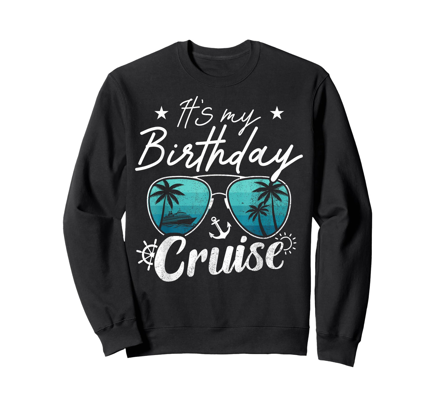 Its My Birthday Cruise T-Shirt