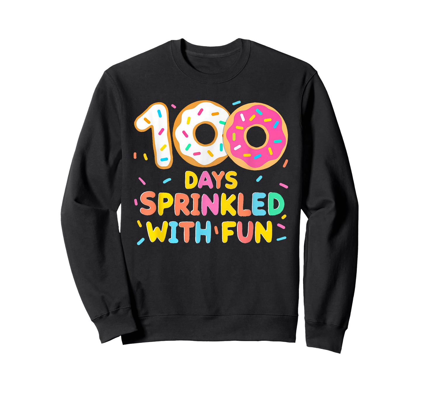 100 Days Sprinkled with Fun 100th Day of School Donut Girls T-Shirt