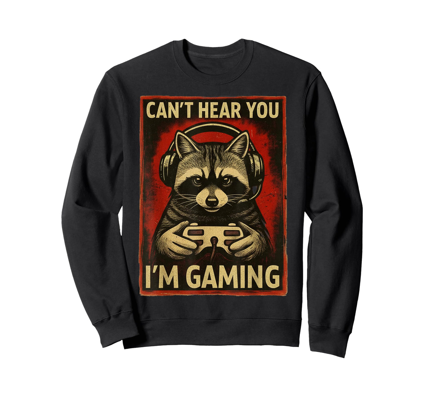 Can't Hear You I'm Gaming Gamer Raccoon Playing Video Game T-Shirt