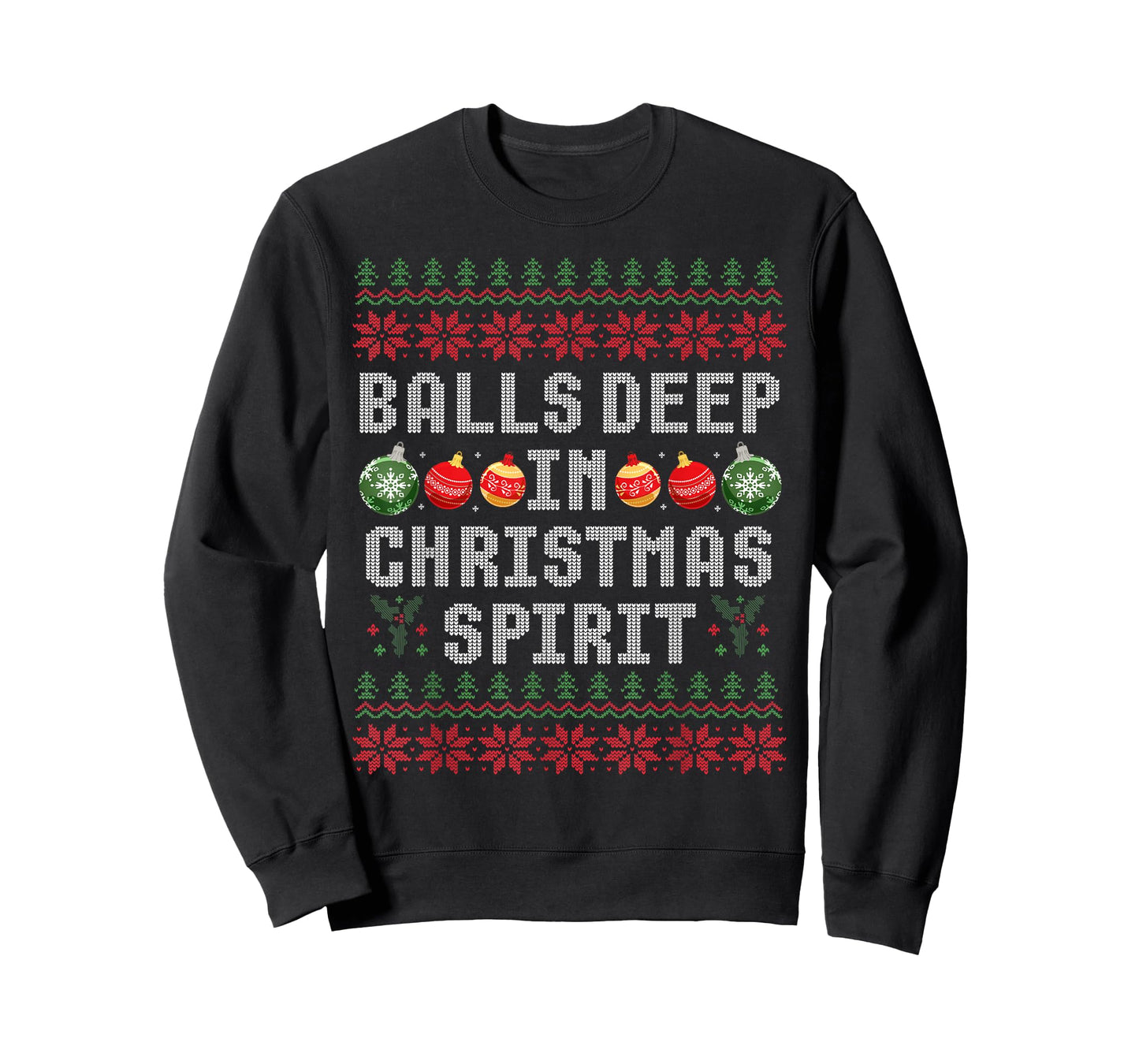 Balls Deep in The Christmas Spirit Couple Matching Christmas T-Shirt