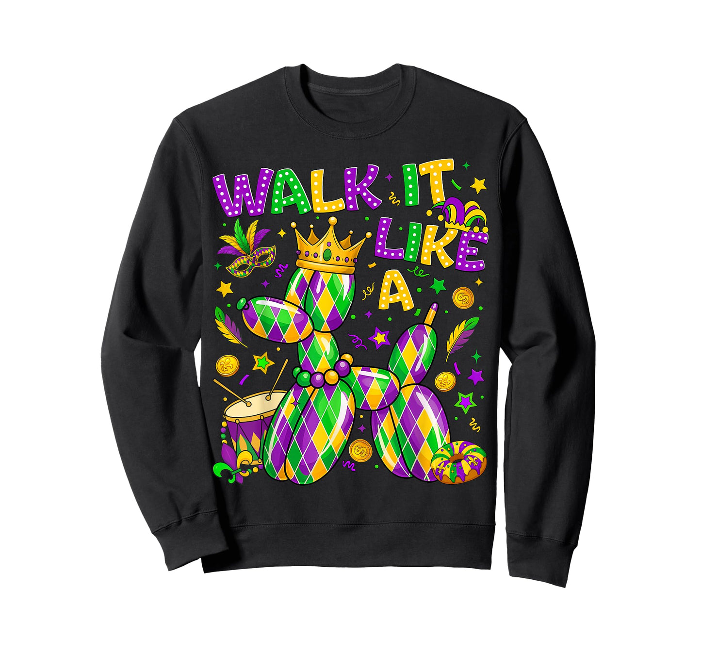 Walk It Like A Dog Mardi Gras Louisiana Carnival Fat Tuesday T-Shirt
