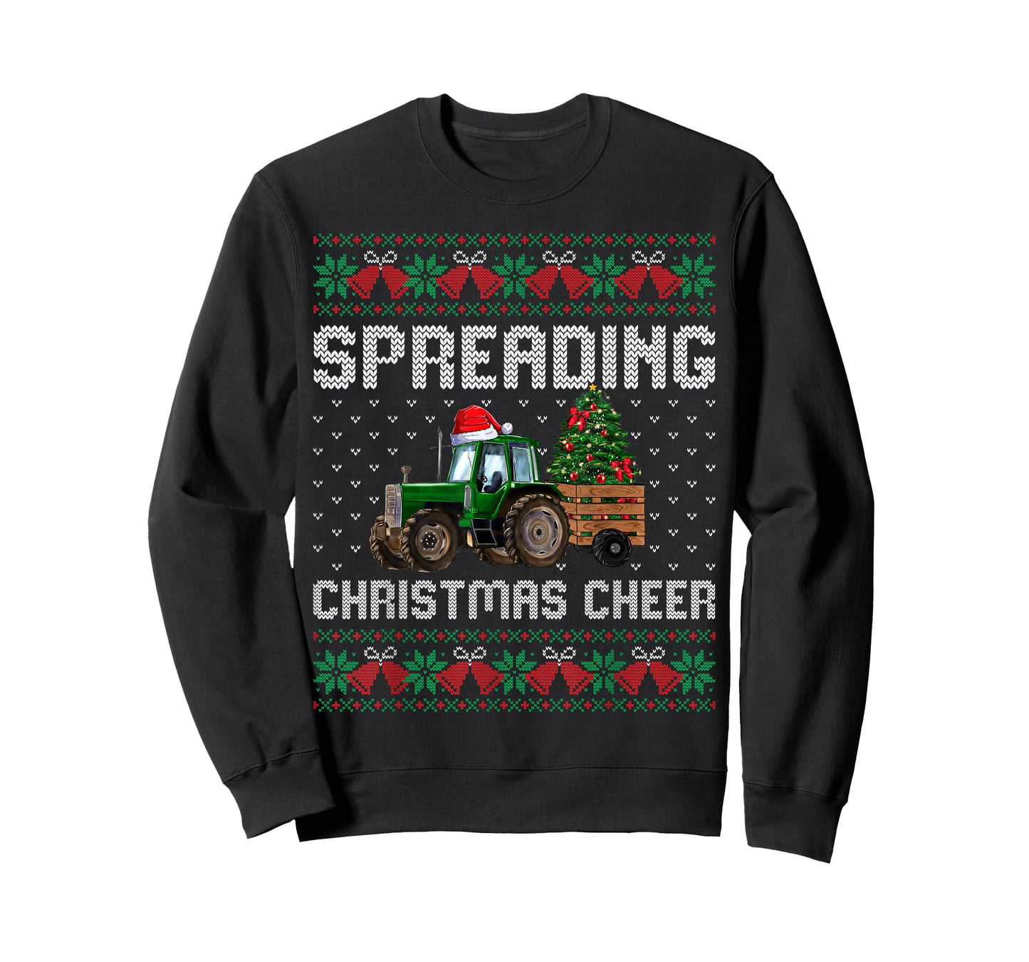 Spreading Christmas Cheer Farm Tractor Ugly Xmas Sweater T-Shirt