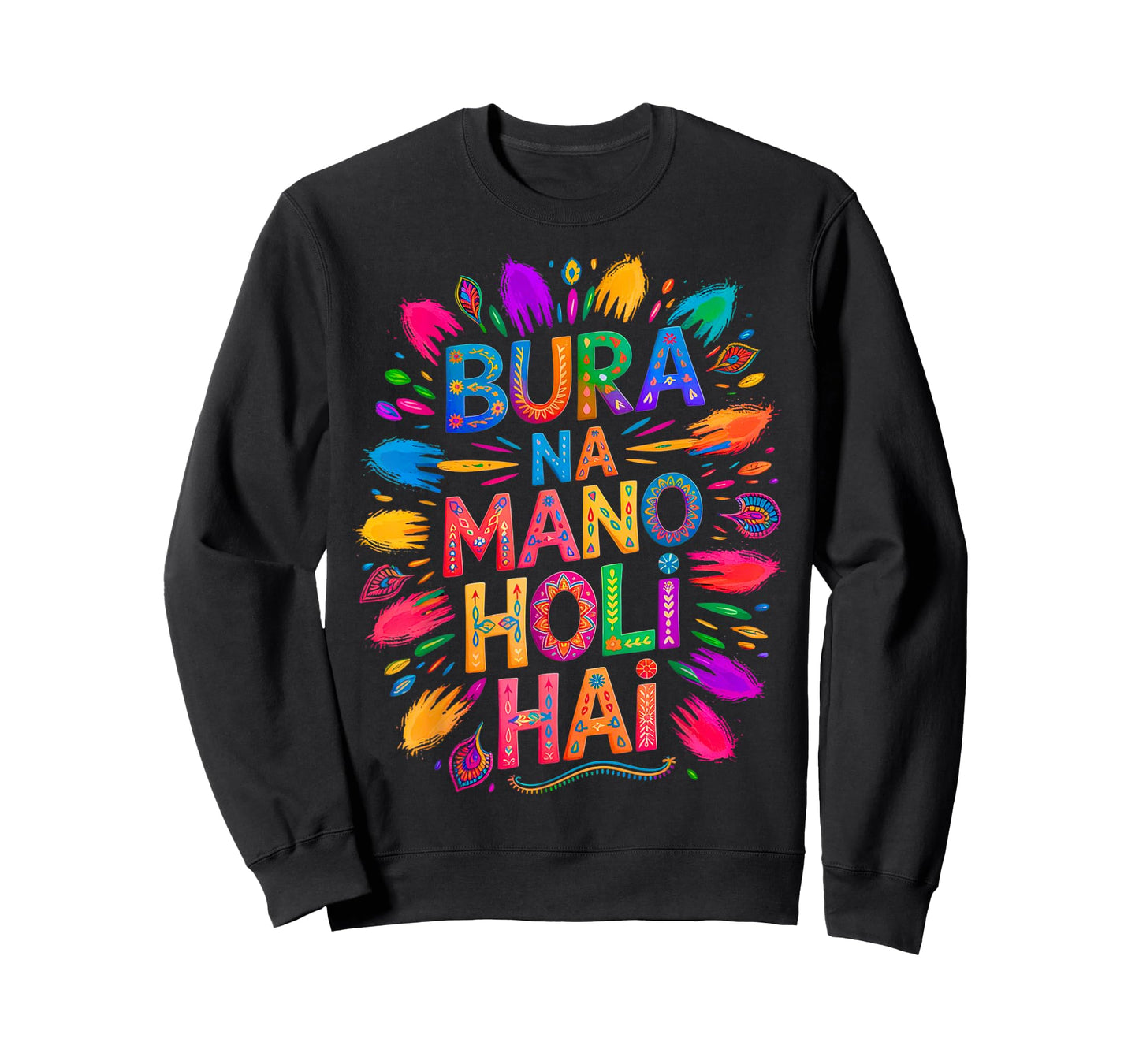 Bura Na Mano Holi Hai India Hindu Colors Happy Holi Festival T-Shirt