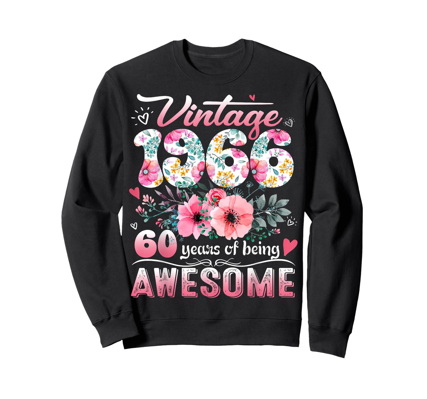 Vintage 1966 Floral 60 Years Old 60th Birthday Party Costume T-Shirt