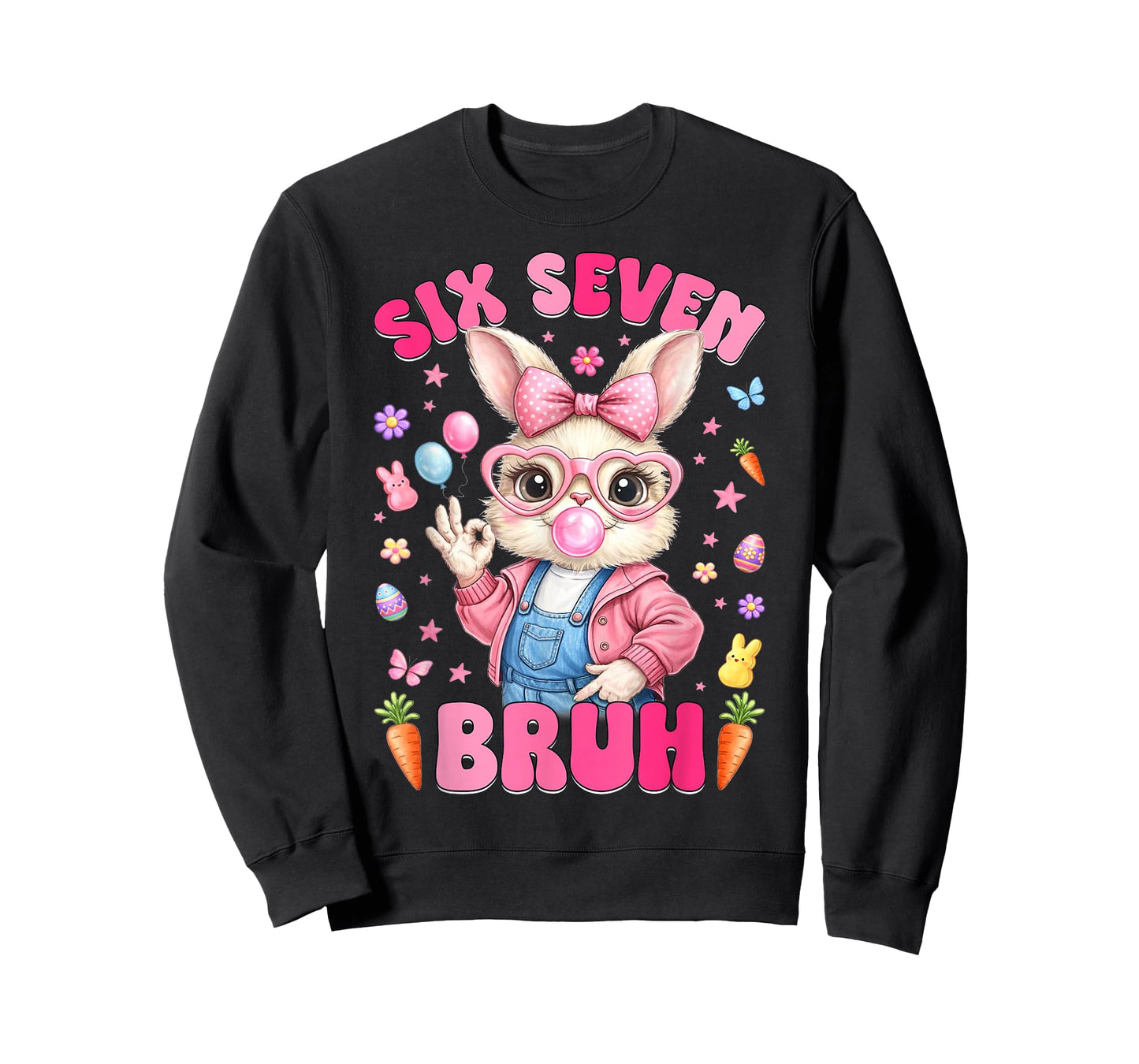 67 Six Seven Bruh Cute Bunny Rabbit Face Easter Day Girl Kid T-Shirt