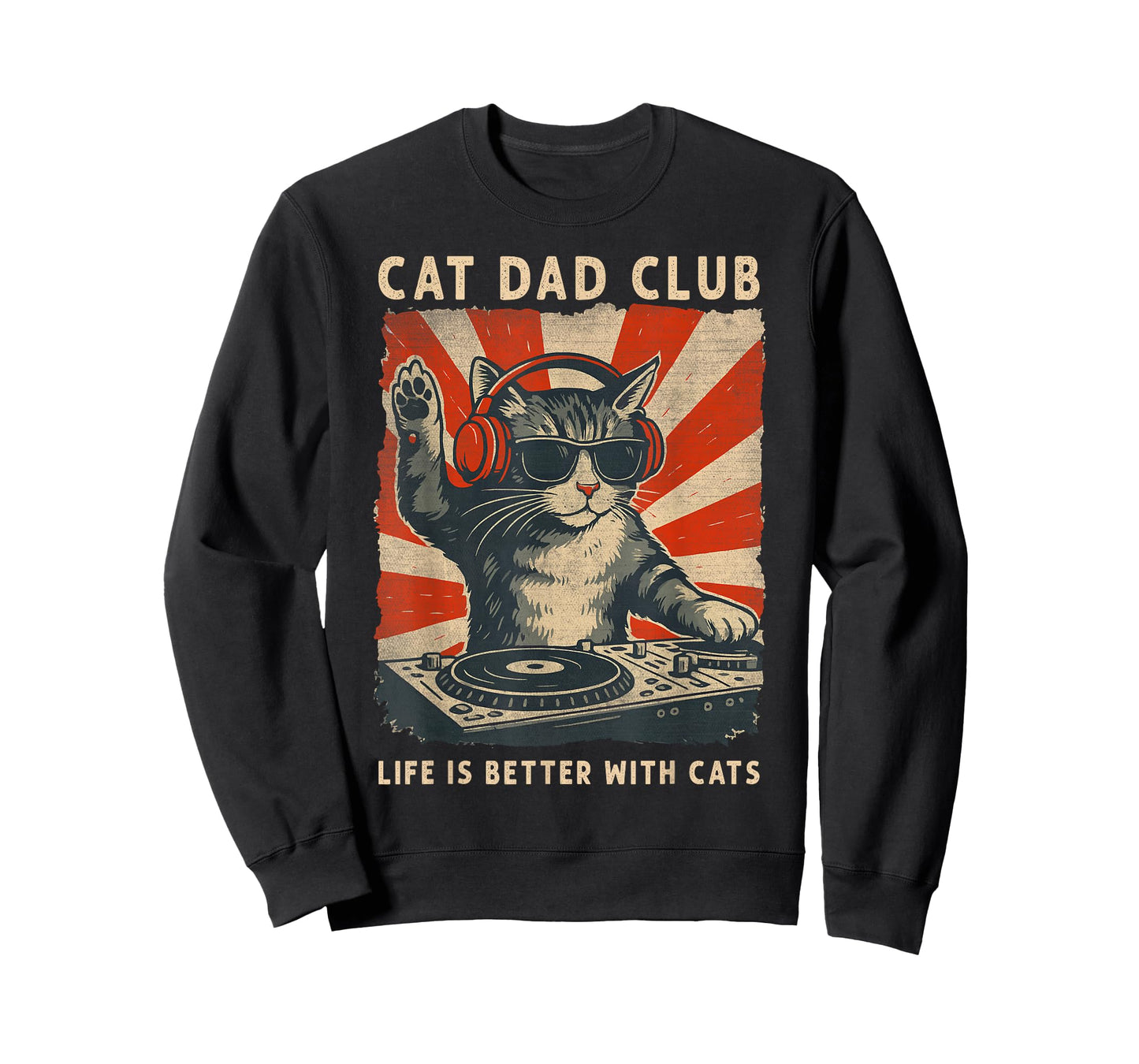 Cat Dad Club, Life is Better with Cats, Cat Dad Funny Cat T-Shirt