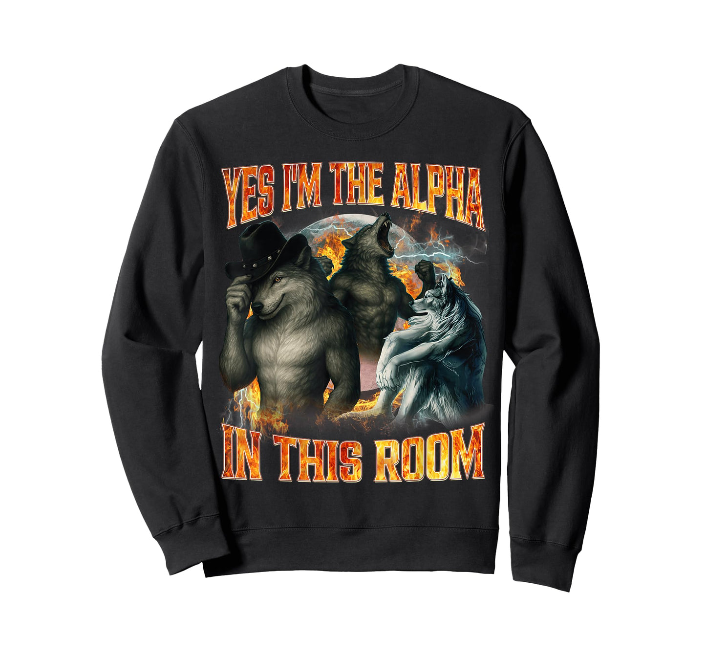 Yes I'm The Alpha in This Room Funny Alpha Wolf Meme Cringe T-Shirt