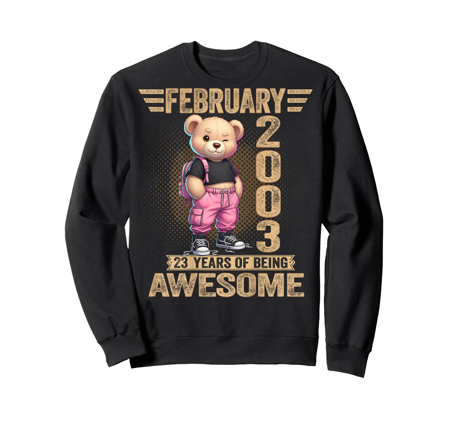 (ON Back) February 2003 23rd Birthday 23 Year Teddy Bear T-Shirt