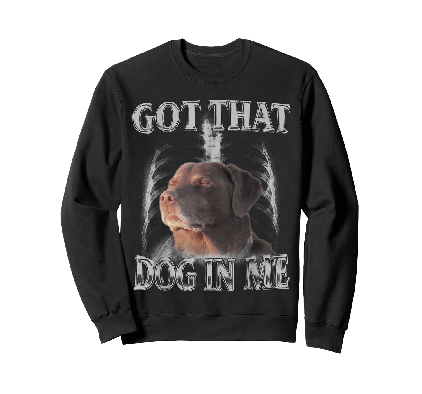 Got That Dog in Me Funny Dog Lovers Men Women Graphic T-Shirt