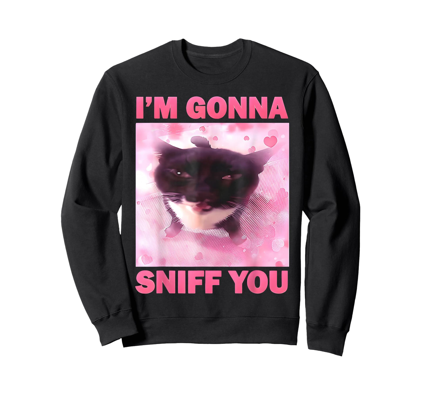 I'm Gonna Sniff You Funny Brainrot Cats Meme for Women Men T-Shirt