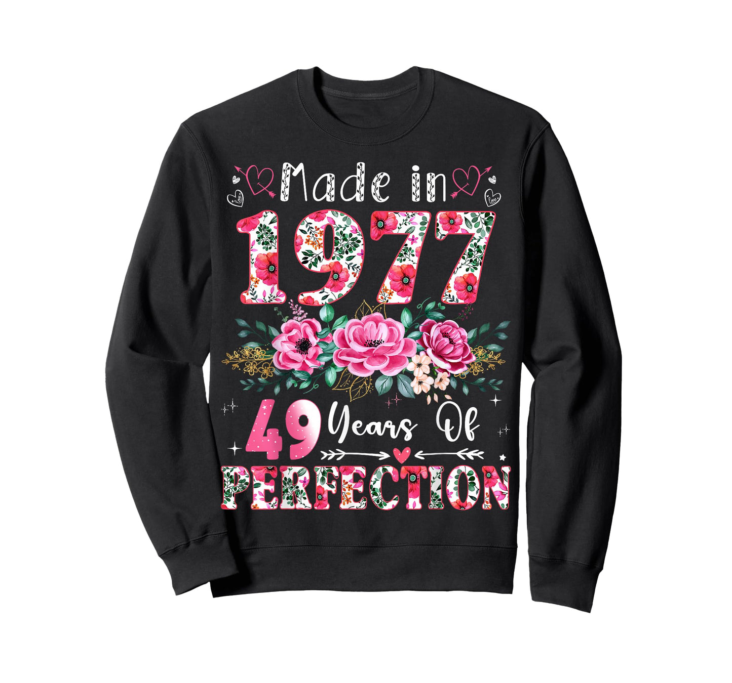 49 Year Old Made in 1977 Floral 49th Birthday Women T-Shirt