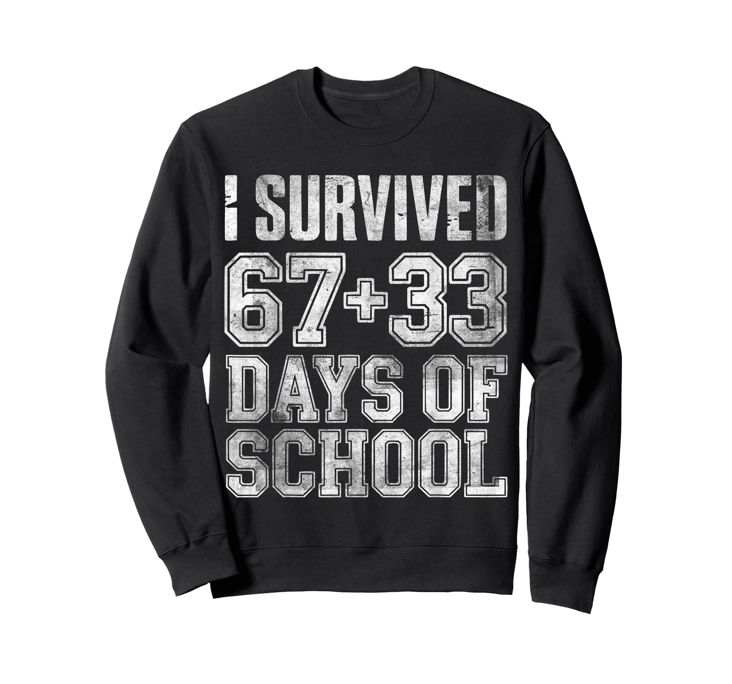 I Survived 67+33 Days of School Students Teachers 100th Days T-Shirt