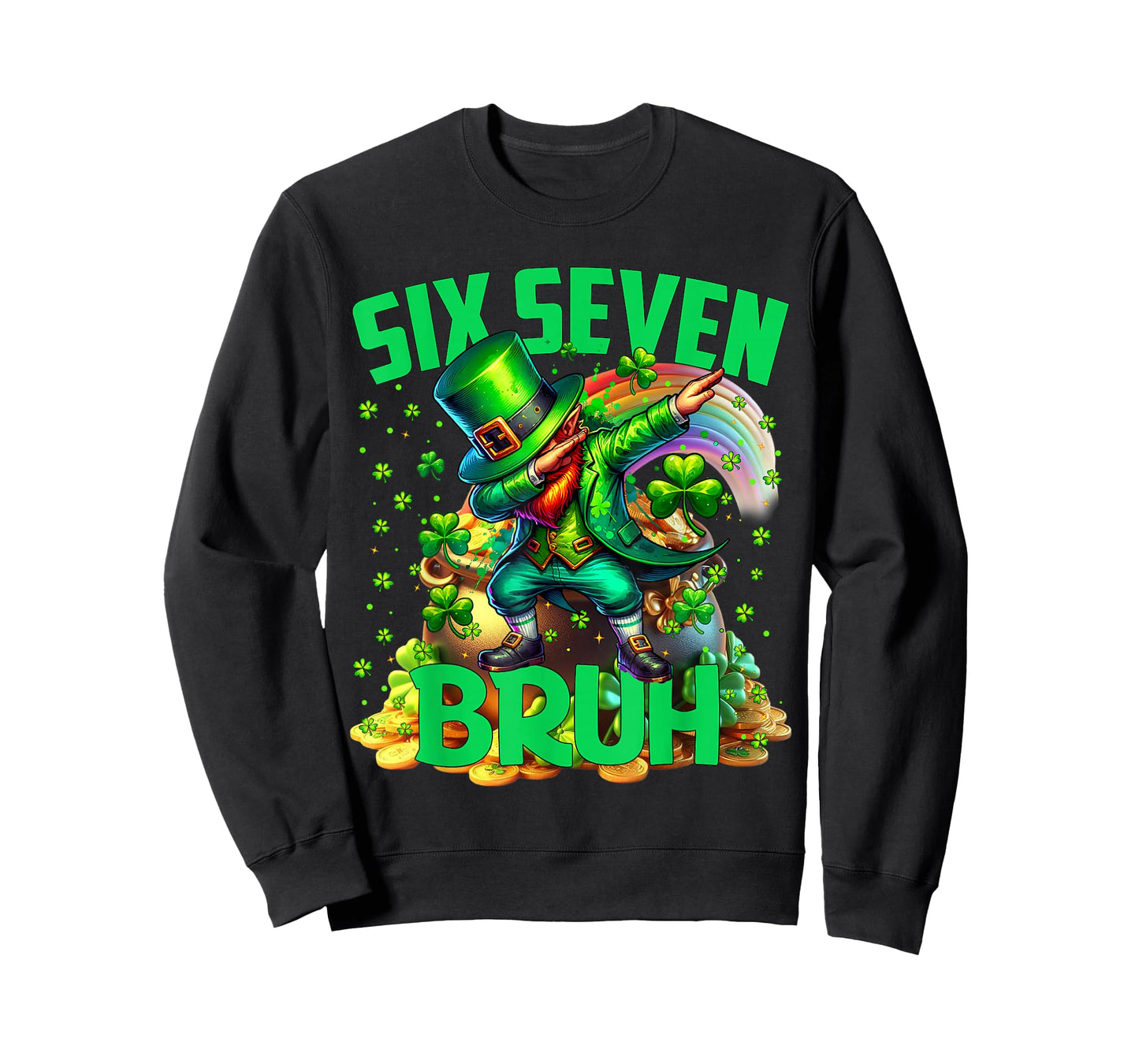 Bruh St Patricks Day Six Seven Kids Boys Men Women 67 Meme T-Shirt