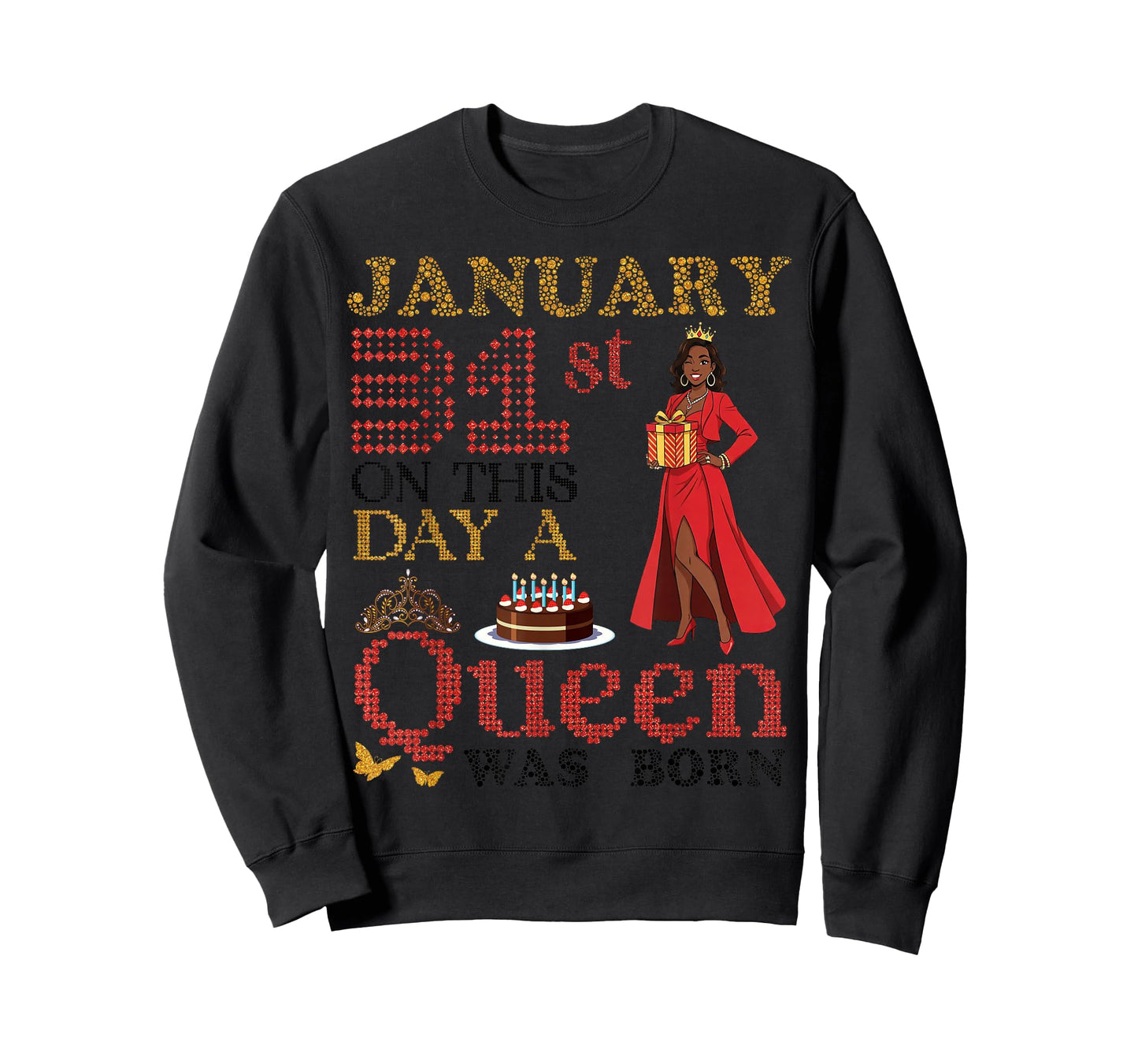 January 31st On This Day A Queen was Born Happy My Birthday T-Shirt