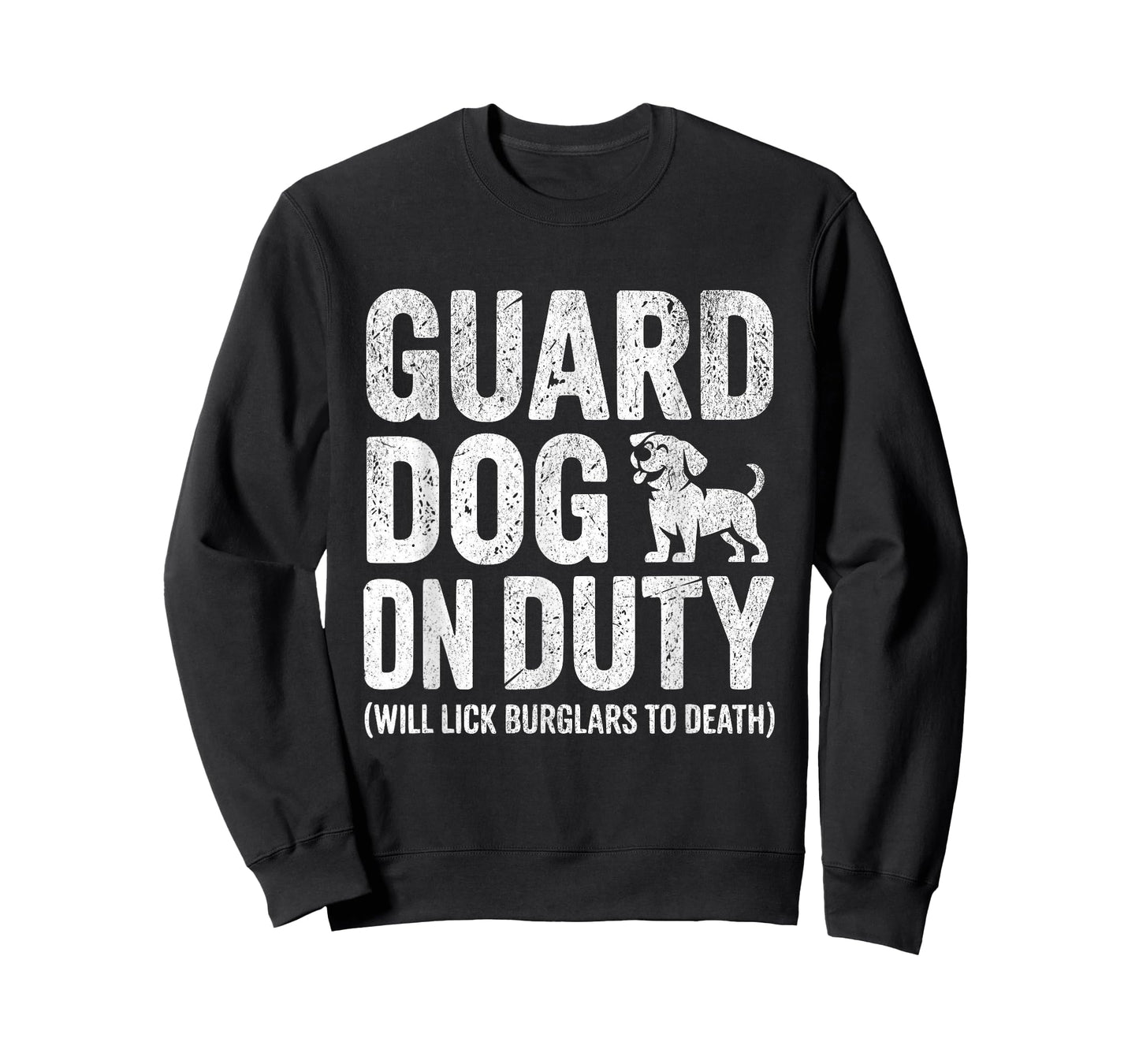 Funny Guard Dog T-Shirt Will Lick Burglars Dog Mom Dad Gift T-Shirt