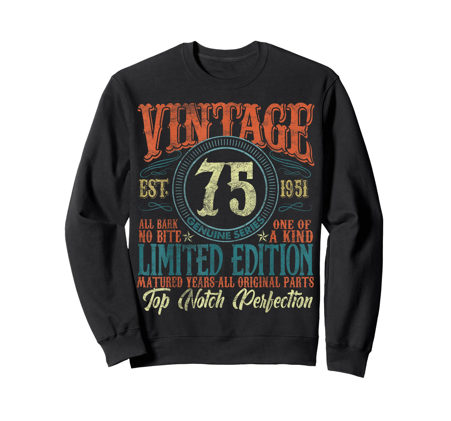 75 Year Old Gifts Vintage 1951 Limited Edition 75th Birthday T-Shirt