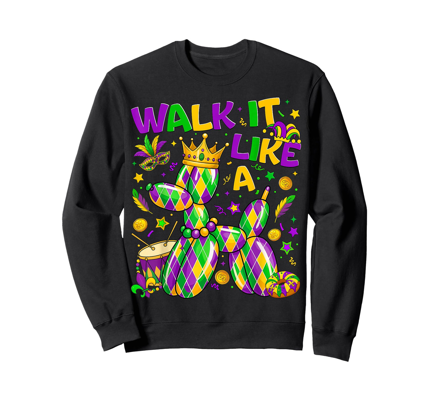 Walk It Like A Dog Mardi Gras Louisiana Carnival Fat Tuesday T-Shirt